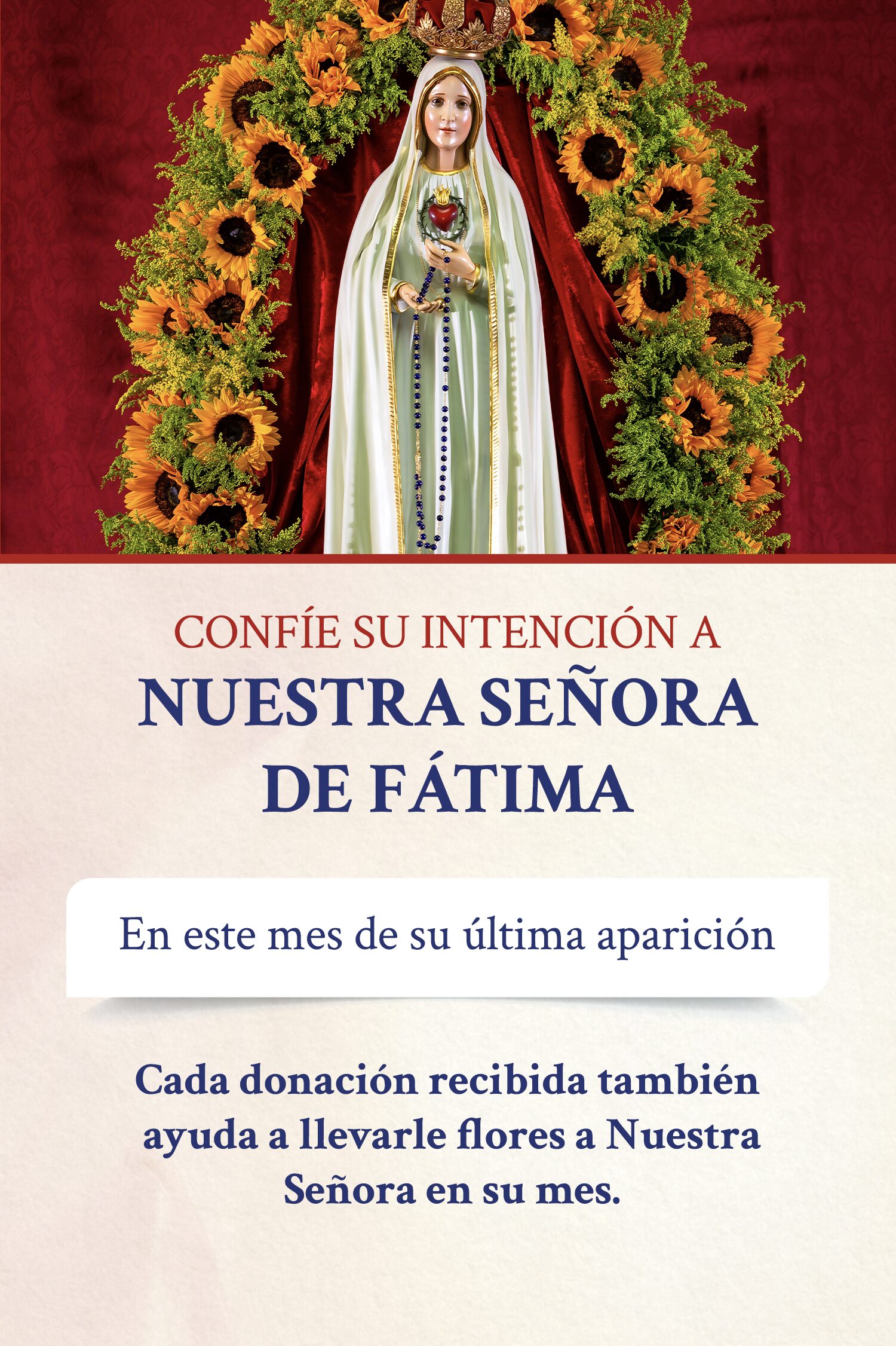 Nuestra Señora de Fátima rodeada de flores, invitación a enviar sus intenciones